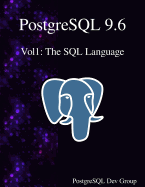 PostgreSQL 9.6 Vol1: The SQL Language