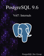 PostgreSQL 9.6 Vol7: Internals