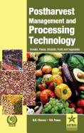 Postharvest Management and Processing Technology