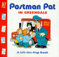 Postman Pat in Greendale: A Lift-the-flap Book