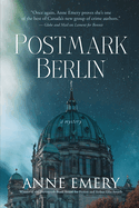 Postmark Berlin: A Mystery