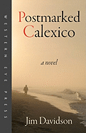 Postmarked Calexico