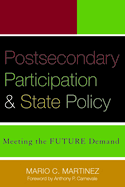Postsecondary Participation and State Policy: Meeting the Future Demand