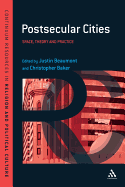 Postsecular Cities: Space, Theory and Practice