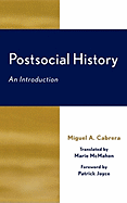 Postsocial History: An Introduction