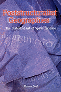 Poststructural Geographies: The Diabolical Art of Spatial Sciences