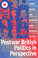 Postwar British Politics in Perspective: Critical Dialogues
