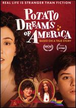 Potato Dreams of America - Wes Hurley