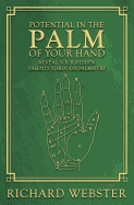 Potential in the Palm of Your Hand: Reveal Your Hidden Talents Through Palmistry