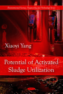 Potential of Activated Sludge Utilization