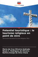 Potentiel touristique: le tourisme religieux en point de mire