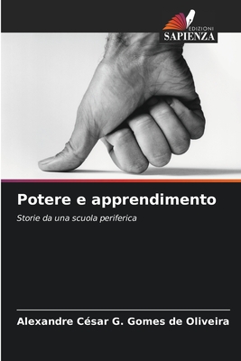 Potere e apprendimento - G Gomes de Oliveira, Alexandre C?sar