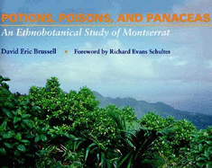 Potions, Poisons, and Panaceas: An Ethnobotanical Study of Montserrat