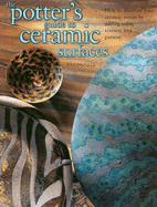 Potter's Guide to Ceramic Surfaces - Connell, Jo