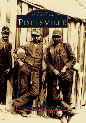 Pottsville - Ward, Leo L, and Major, Mark T