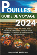 Pouilles Guide de Voyage 2024