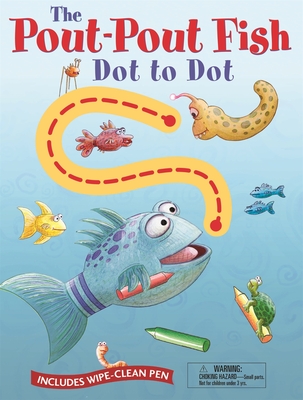 Pout-Pout Fish Wipe Clean Dot to Dot - Diesen, Deborah, and Hanna, Dan (Illustrator)