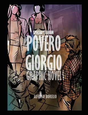 Povero Giorgio: Special Italian (Graphic Novel) - Borello, Alfonso