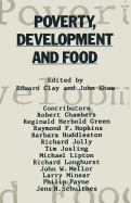 Poverty, Development and Food: Essays in Honour of H. W. Singer on His 75th Birthday