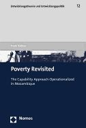 Poverty Revisited: The Capability Approach Operationalized in Mozambique