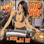 Power 96 Presents Hip Hop, Vol. 1: In Da Mix with DJ Def