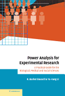 Power Analysis for Experimental Research: A Practical Guide for the Biological, Medical and Social Sciences