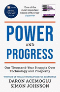 Power and Progress: Our Thousand-Year Struggle Over Technology and Prosperity | Winners of the 2024 Nobel Prize for Economics