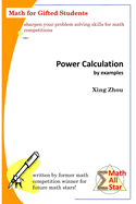 Power Calculation by Examples: Math for Gifted Students