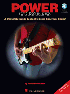 Power Chords a Complete Guide to Rock's Most Essential Sound Book/Online Audio