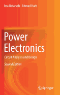 Power Electronics: Circuit Analysis and Design