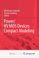 Power/Hvmos Devices Compact Modeling