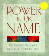 Power in His Name