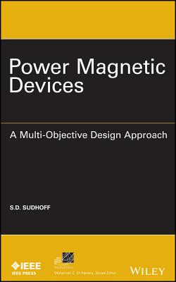 Power Magnetic Devices - Sudhoff, Scott D