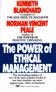 Power of Ethical Management - Peale, Norman Vincent, and Blanchard, Ken