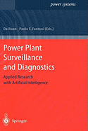 Power Plant Surveillance and Diagnostics: Applied Research with Artificial Intelligence