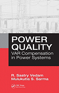 Power Quality: VAR Compensation in Power Systems