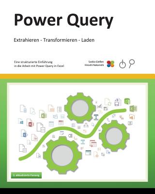Power Query - Gieen, Saskia, and Nakanishi, Hiroshi
