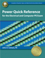 Power Quick Reference for the Electrical and Computer PE Exam