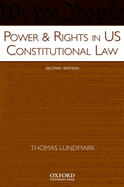 Power & Rights in US Constitutional Law