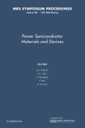 Power Semiconductor Materials and Devices: Volume 483