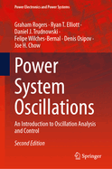 Power System Oscillations: An Introduction to Oscillation Analysis and Control