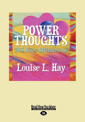 Power Thoughts: 365 Daily Affirmations by Louise L. Hay - Alibris