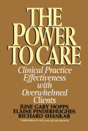 Power to Care: Clinical Practice Effectiveness with Overwhelmed Clients