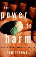 Power to Harm - Cornwell, John, and Cornwell