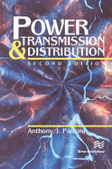 Power Transmission & Distribution, Second Edition