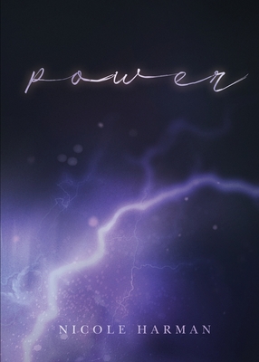 Power - Harman, Nicole, and Deyonker, Cory (Cover design by), and Zimmer, Stephen (Editor)
