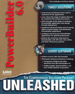 PowerBuilder Unleashed: The Comprehensive Solutions Package, with CDROM