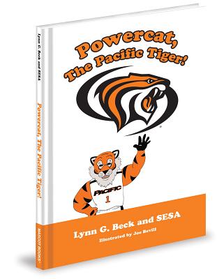Powercat, the Pacific Tiger! - Beck, Lynn G, Dr., and SESA