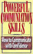 Powerful Communication Skills