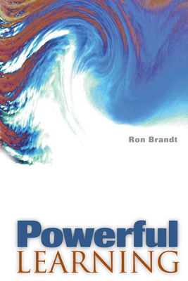 Powerful Learning - Brandt, Ron